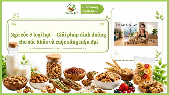Ngũ cốc 5 loại hạt hỗ trợ giảm cân, giàu chất xơ và protein, tốt cho sức khỏe và vóc dáng.