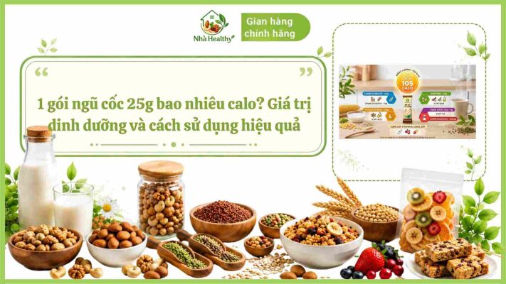 1 gói ngũ cốc 25g bao nhiêu calo và thành phần dinh dưỡng trong mỗi khẩu phần, giúp bổ sung năng lượng và hỗ trợ chế độ ăn uống lành mạnh.1 gói ngũ cốc 25g bao nhiêu calo và thành phần dinh dưỡng trong mỗi khẩu phần, giúp bổ sung năng lượng và hỗ trợ chế độ ăn uống lành mạnh.1 gói ngũ cốc 25g bao nhiêu calo và thành phần dinh dưỡng trong mỗi khẩu phần, giúp bổ sung năng lượng và hỗ trợ chế độ ăn uống lành mạnh.